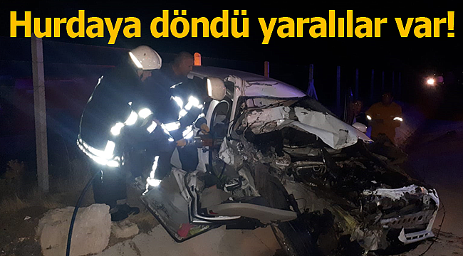 Otomobil hurdaya döndü yaralılar var