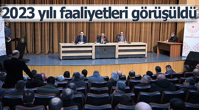 2023 yılı faaliyetleri görüşüldü